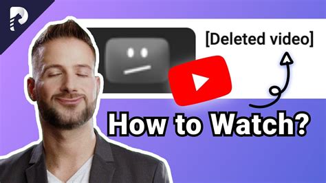 deleted youtube video watcher|6 Proven Ways to Watch Deleted YouTube Videos [2024].